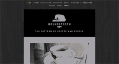 Desktop Screenshot of houndstoothcoffee.com